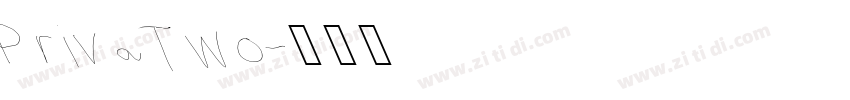 Priva Two字体转换